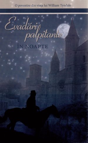 Evadari palpitante in noapte