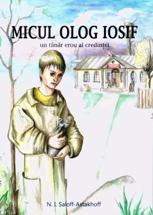 1521629445_miculolog_3808.1 Micul olog Iosif - un tanar erou al credintei
