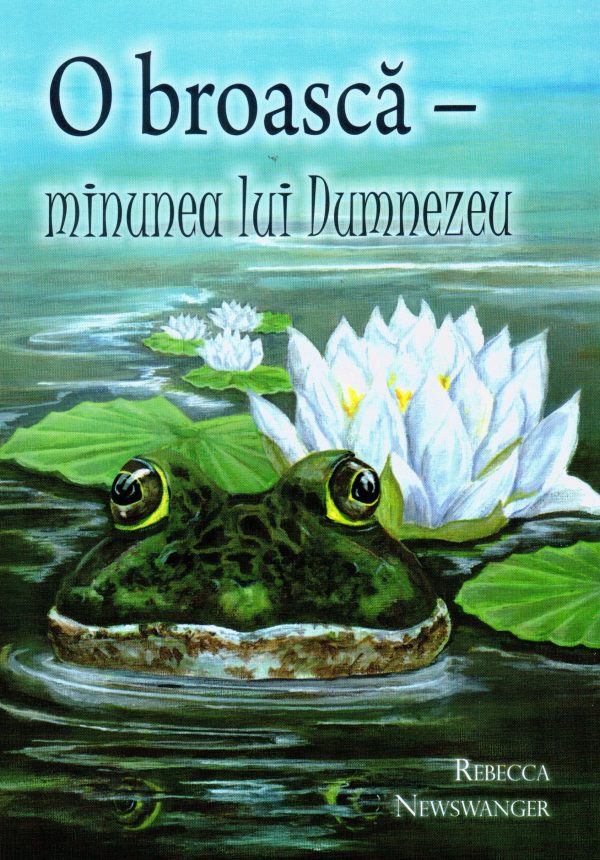 1521713770_obroasca_3828 O broasca - minunea lui Dumnezeu