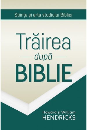 Trairea dupa Biblie