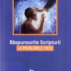Raspunsurile Scripturii la problemele vietii