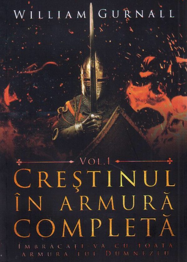 1534771923_cr_3968 Crestinul in armura completa. Vol. 1
