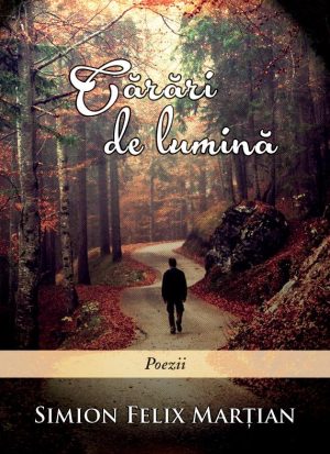 Cărări de lumină - poezii