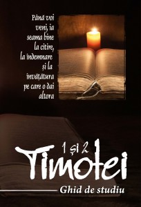 1 si 2 Timotei - Ghid de studiu