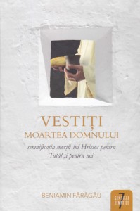 Vestiti moartea Domnului - Sinteze tematice vol.7