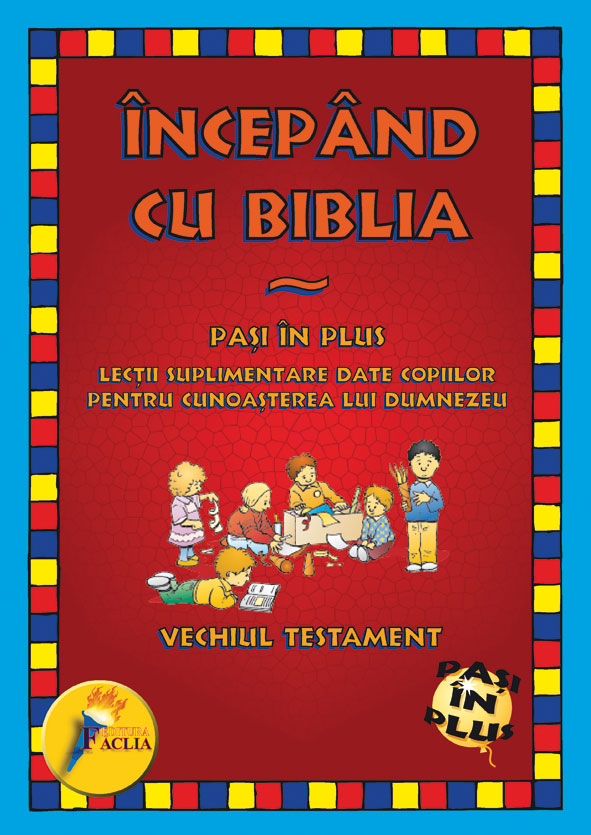 1538386027_vt_217 Incepand cu Biblia - Vechiul Testament
