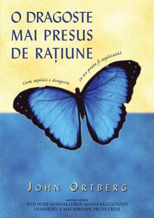 O dragoste mai presus de ratiune