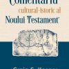 Comentariu cultural-istoric al Noului Testament