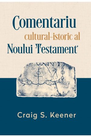 Comentariu cultural-istoric al Noului Testament