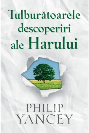 1544806141_tulburatoarele_descoperiri_ale_harului_1_1_2203 Tulburatoarele descoperiri ale harului