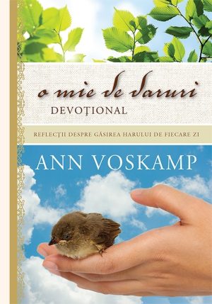 1549013639_omie_4077 O mie de daruri. Devotional. Reflectii despre gasirea harului de fiecare zi