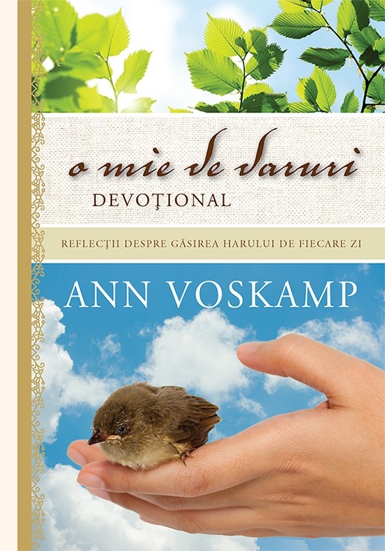 1549013639_omie_4077 O mie de daruri. Devotional. Reflectii despre gasirea harului de fiecare zi