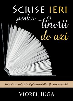 1554970751_cop_iuga_scrise_ieri_pt_tinerii_de_azi2_4113 Scrise ieri pentru tinerii de azi