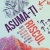 Asuma-ti riscul