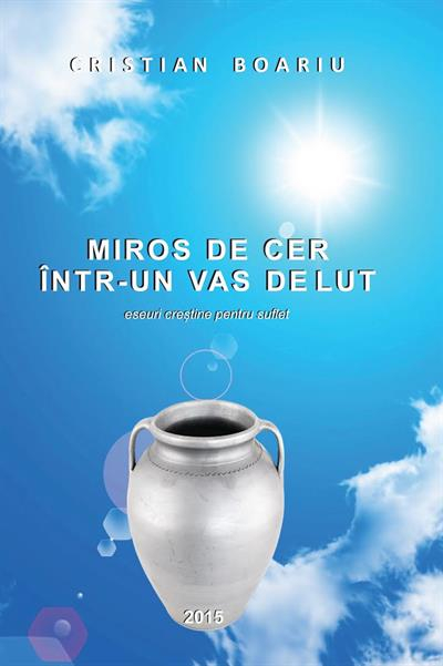 Miros de cer intr-un vas de lut