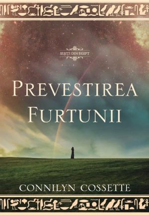 1559720937_preverstirea_4134 Prevestirea furtunii. Seria „Iesiti din Egipt” volumul 2
