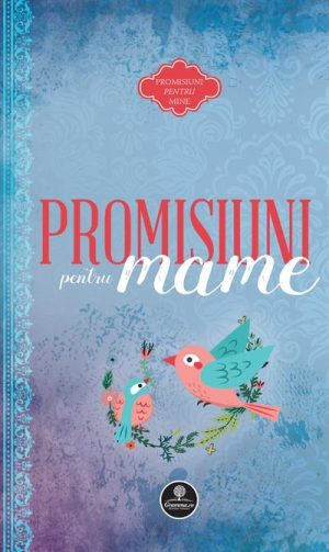 Promisiuni pentru mame