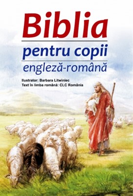 Biblia pentru copii Engleza - Romana