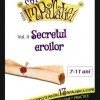Secretul eroilor, vol. 2 Copiii Imparatiei