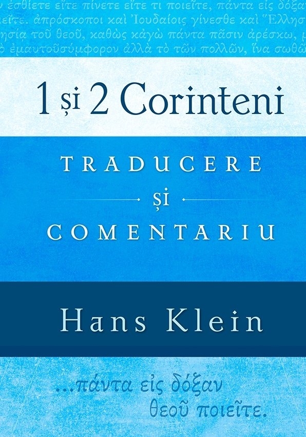 1 si 2 Corinteni - traducere si comentariu