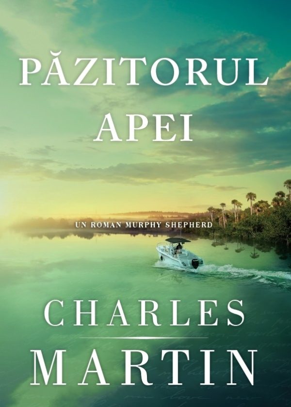 27461 Păzitorul apei (Un roman Murphy Shepherd. Cartea 1)