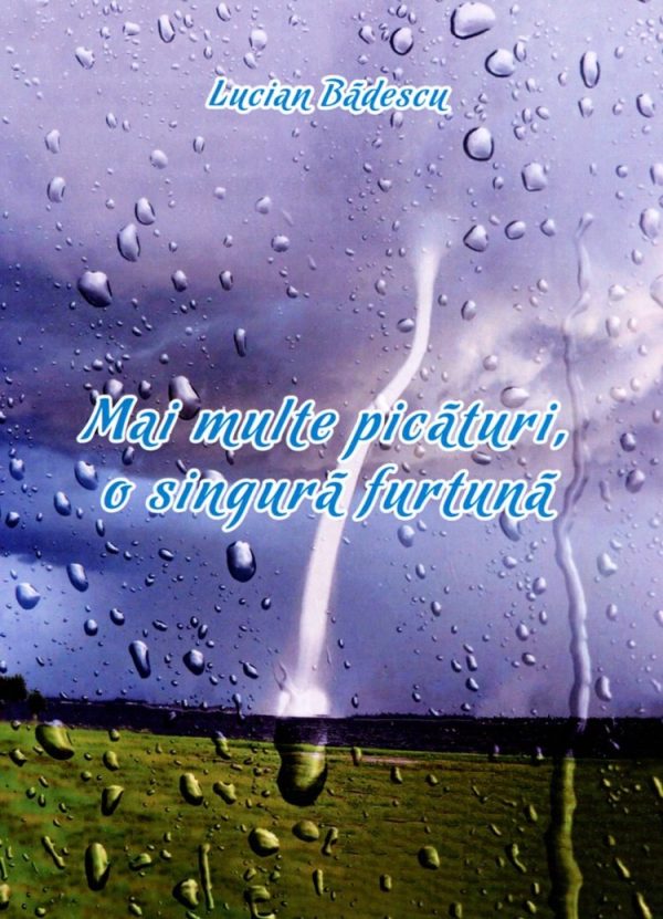 29853 Mai multe picături, o singură furtună