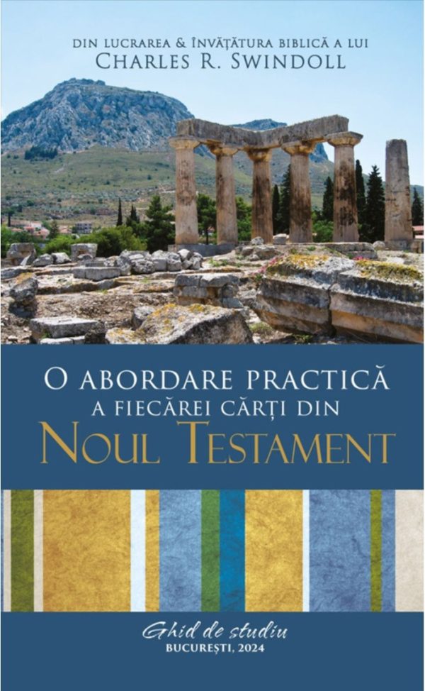 30399 O abordare practică a fiecărei cărți din Noul Testament