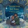 Naşterea lui Isus pe înţelesul copiilor