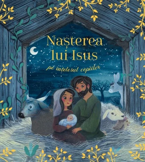 30766 Naşterea lui Isus pe înţelesul copiilor