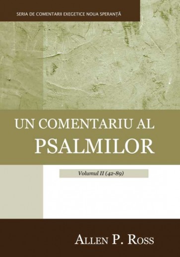 Un comentariu al psalmilor – Volumul 2 (42-89)