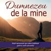 Ce vrea Dumnezeu de la mine