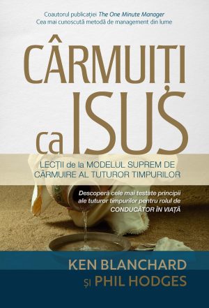Carmuiti_ca_Isus_front_coverweb Cârmuiți ca Isus