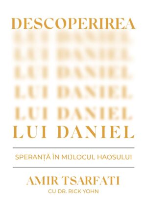 Descoperirea20lui20Daniel_WEB Descoperirea lui Daniel: Speranță în mijlocul haosului