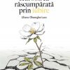 Zdrobirea răscumpărată prin iubire