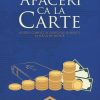 Afaceri ca la carte