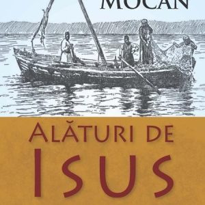 Alaturi de Isus