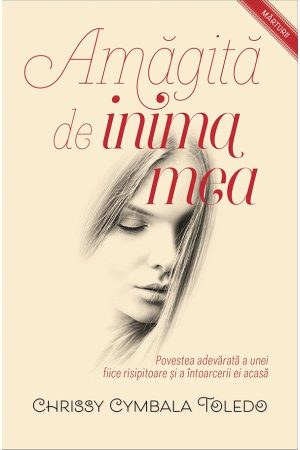 amagita_de_inima_mea_1 Amăgită de inima mea