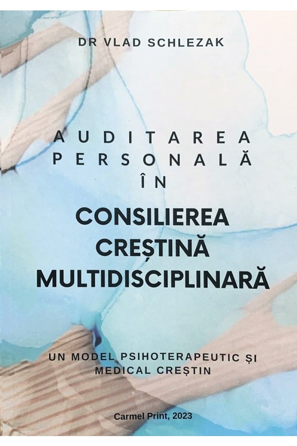 auditarea-personala-in-consilierea-crestina Auditarea personală în consilierea creștină multidisciplinară