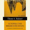 Autopsia unei biserici decedate