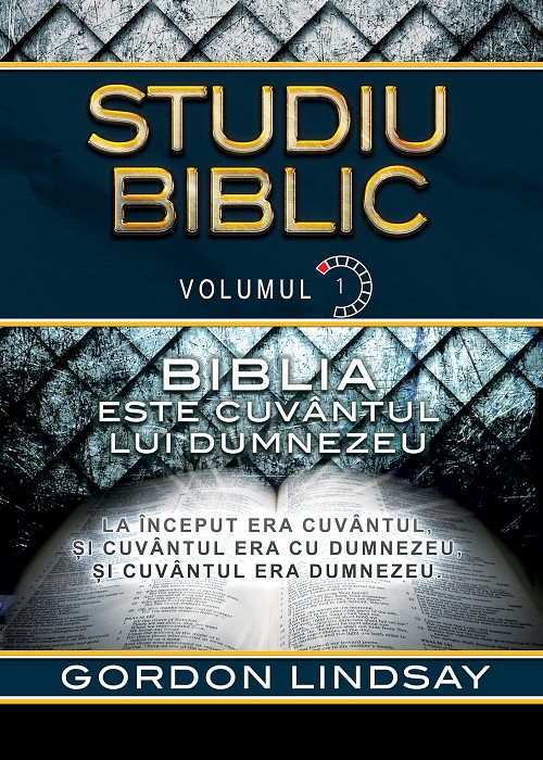 biblia-este-cuvantul-lui-dumnezeu Biblia este Cuvantul lui Dumnezeu. Studiu Biblic. Vol. 1