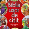 Biblia ușor de citit: Citește și învață din Biblie