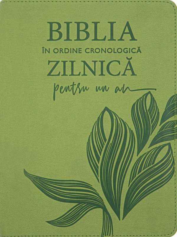 BIblia in ordine cronologică zilnică pentru un an - NTR