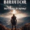 Biruitor într-o lume de înfrânti