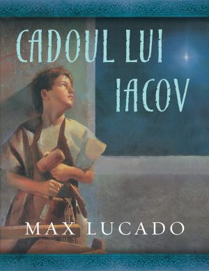cadoul-lui-iacov Cadoul lui Iacov (Seria Comoara Copilariei)