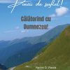 Poezii de suflet - Călătorind cu Dumnezeu!