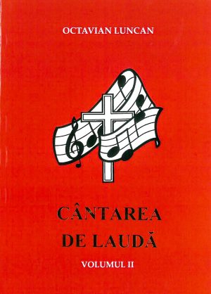 cantarea_de_lauda_vol_2_2 Cantarea de lauda - volumul 2