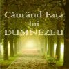 Cautand fata lui Dumnezeu