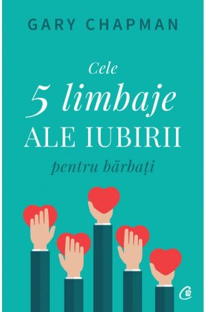 Cele cinci limbaje ale iubirii pentru barbati