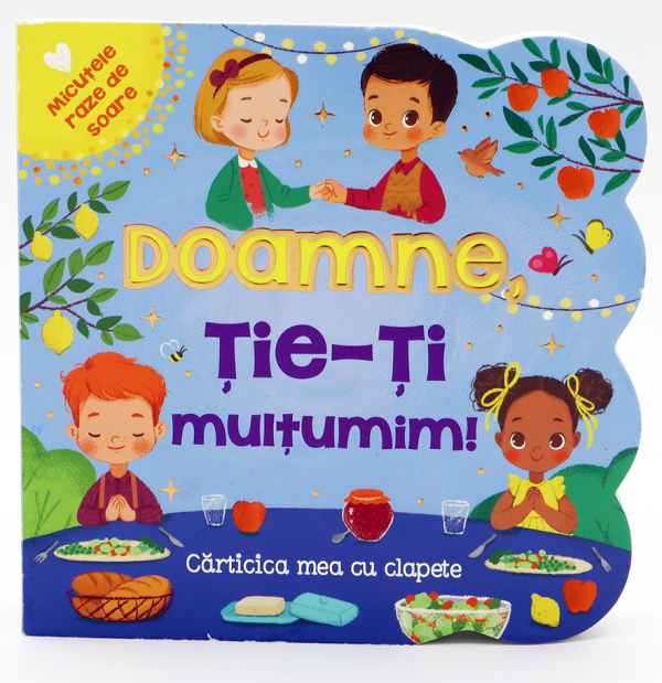 clapeta1 Doamne, Ție-Ți mulțumim - cărticica mea cu clapete