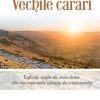 Vechile cărări: Explicații simple ale unora dintre cele mai importante subiecte ale creștinismului